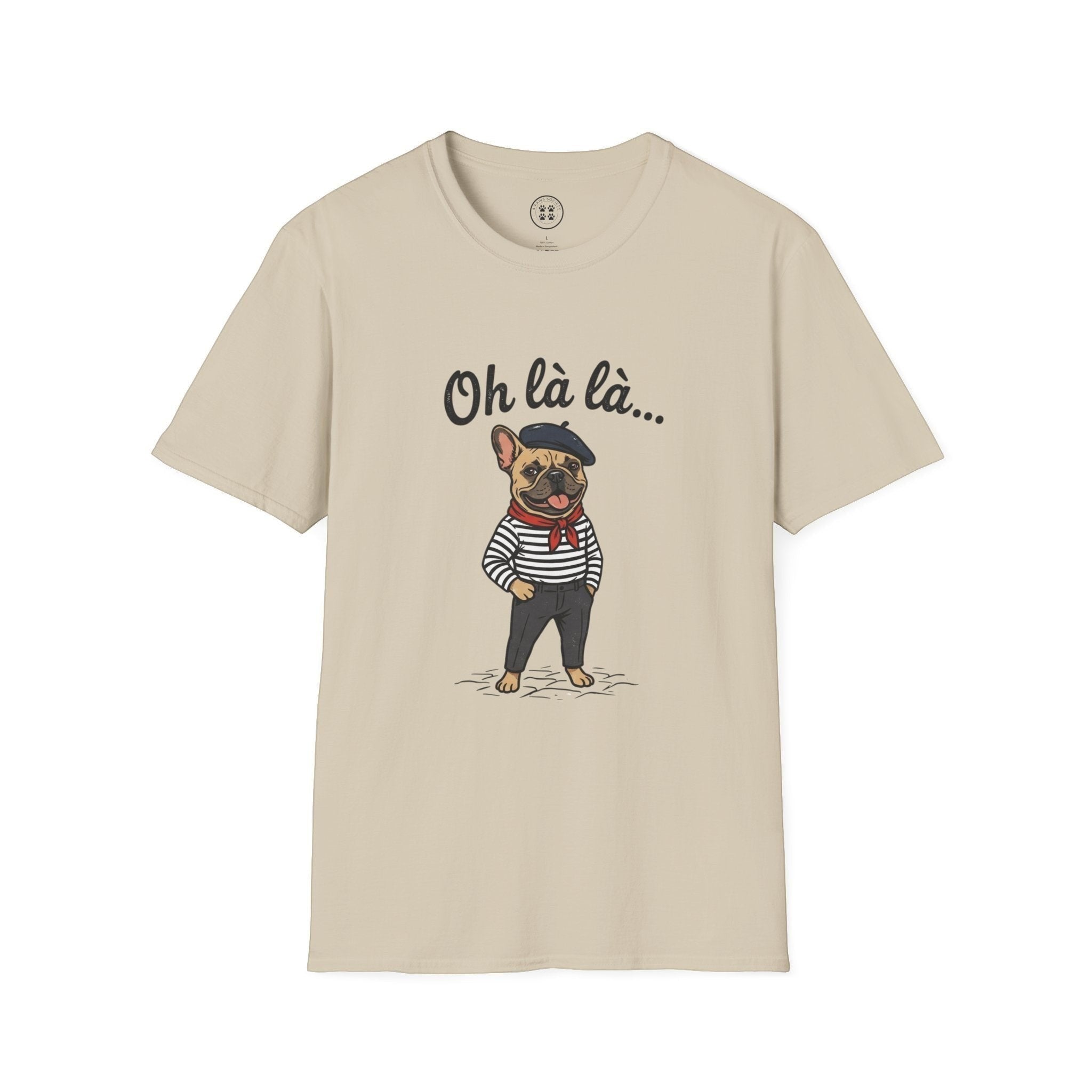 4 Paws Society beige 100% cotton t-shirt with a French bulldog graphic wearing a beret, striped shirt, and scarf. Text reads "Oh là là..."