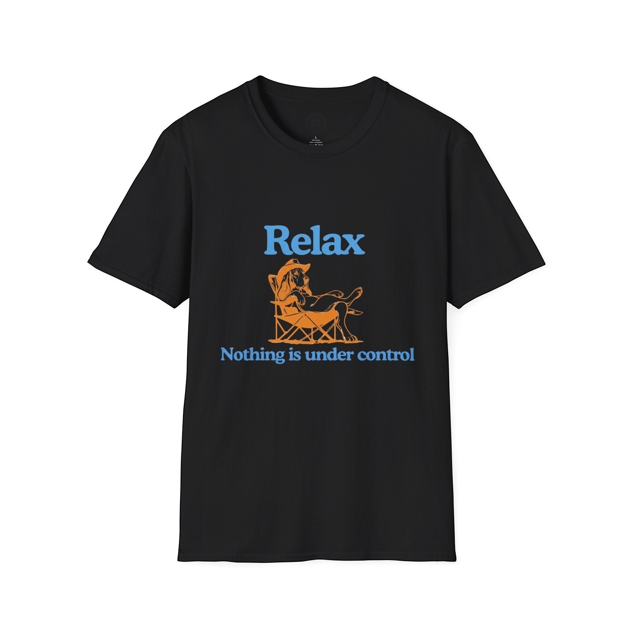 4 Paws Society black 100% cotton t-shirt with a graphic of a dog relaxing in a chair, text reads "Relax, Nothing is under control."