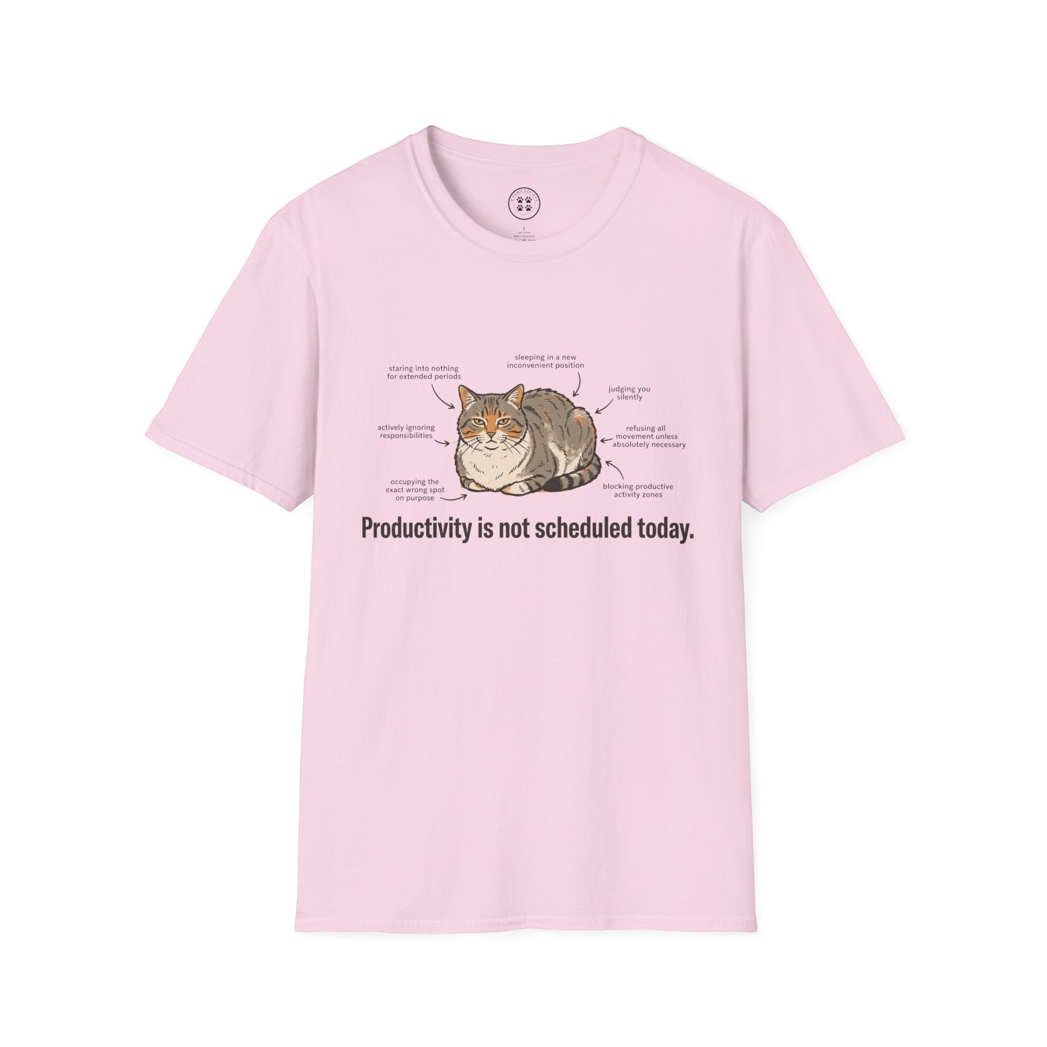 4 Paws Society light pink 100% cotton t-shirt with a graphic of a cat and humorous text about productivity.